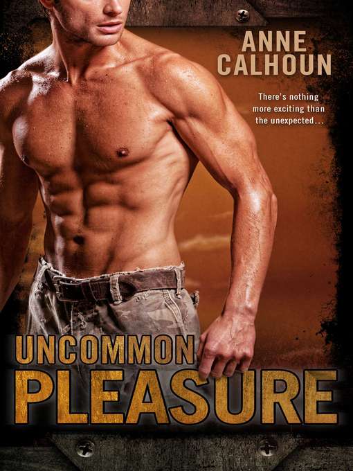 Title details for Uncommon Pleasure by Anne Calhoun - Wait list
